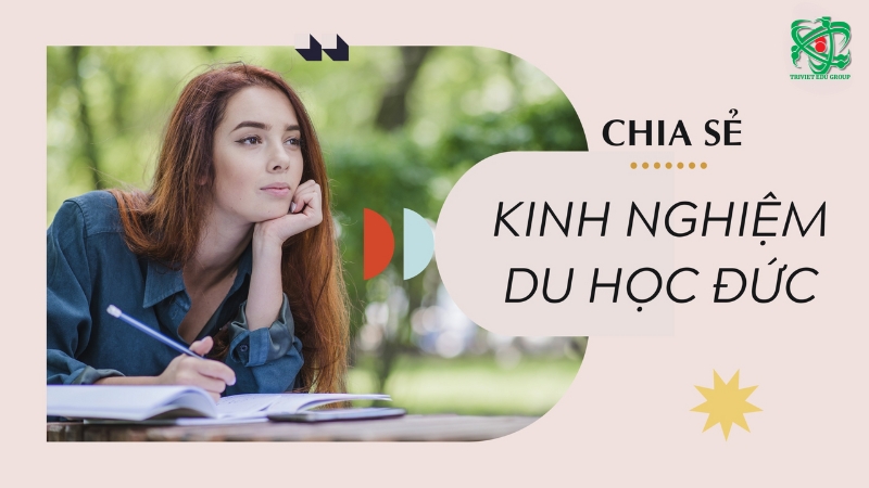 Kinh nghiệm xương máu khi đi du học Đức